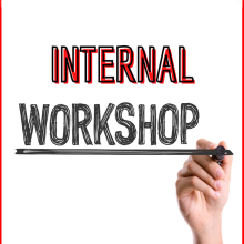 Internal workshop